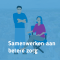 Samenwerken aan beter zorg